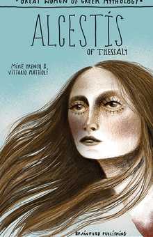 Alcestis of Thessaly